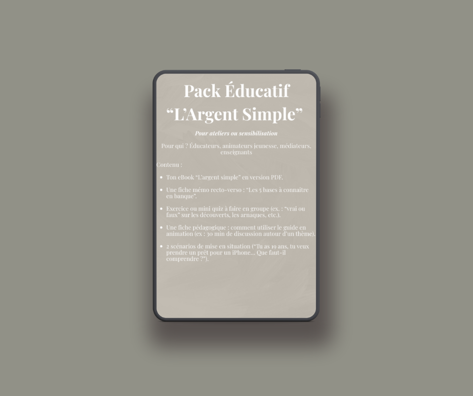 Pack éducatif - L’argent simple.